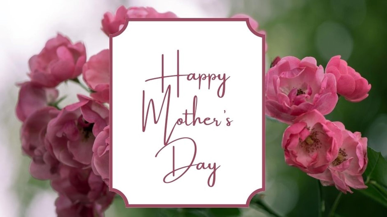 MOTHER’S DAY